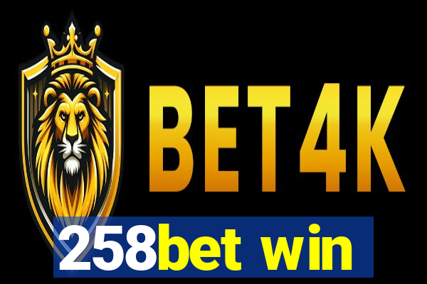 258bet win
